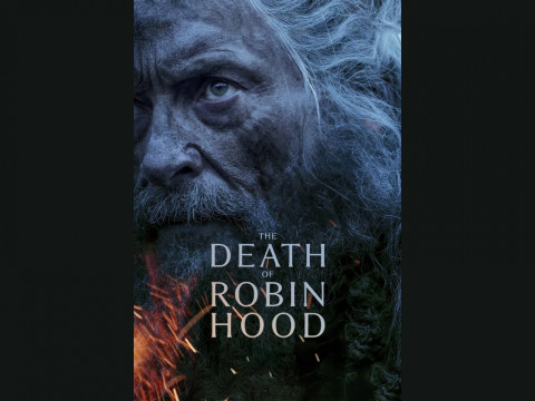 Sinopsis Film The Death of Robin Hood, Tayang Hari Ini di Bioskop