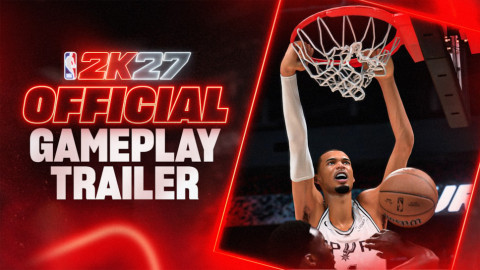 NBA 2K27 Rilis Gameplay Trailer, Ungkap Fitur Baru dan Jadwal Game Reveal