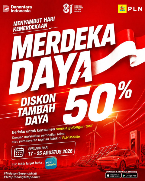 Rayakan HUT ke-81 RI, PLN Beri Diskon Tambah Daya 50% bagi Pelanggan