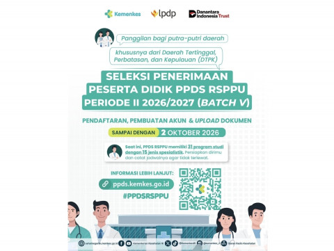 Pendaftaran PPDS RSPPU 2026 Batch 5 Dibuka, Cek Prodi dan Beasiswanya