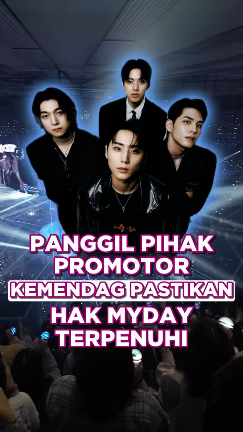 Panggil Pihak Promotor, Kemendag Pastikan Hak MYDAY Terpenuhi