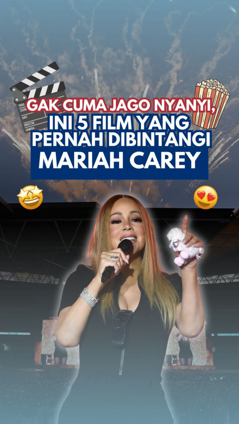 Gak Cuma Jago Nyanyi, Ini 5 Film yang Pernah Dibintangi Mariah Carey
