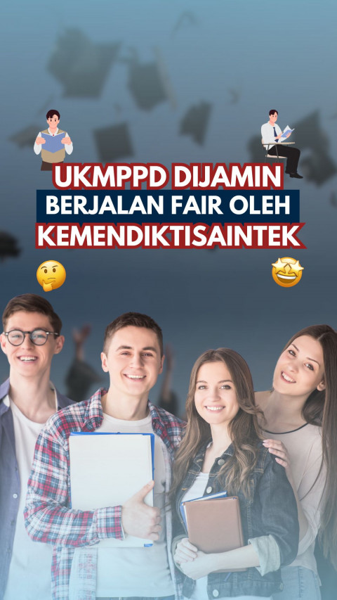 UKMPPD Dijamin Berjalan Fair oleh Kemendiktisaintek