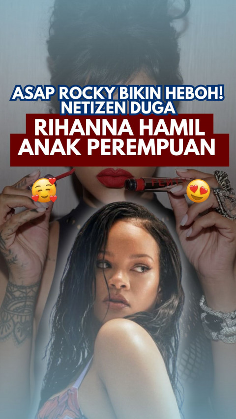 ASAP Rocky Bikin Heboh! Netizen Duga Rihanna Hamil Anak Perempuan