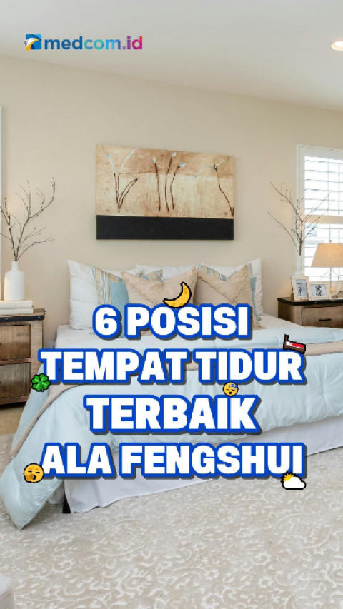 6 Posisi Tempat Tidur Terbaik ala Fengshui
