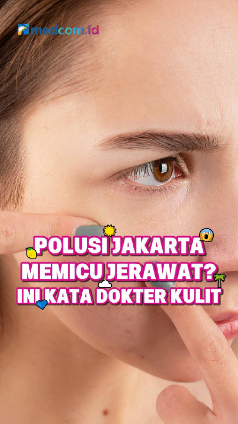 Polusi Jakarta Memicu Jerawat? Ini Kata Dokter Kulit
