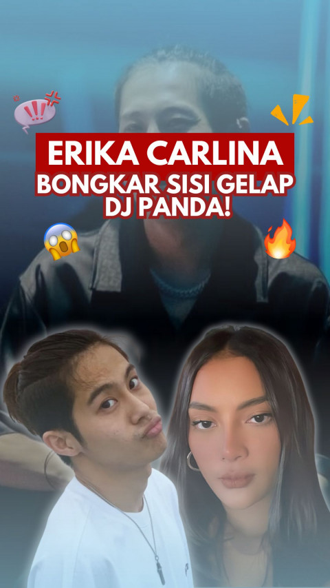 Erika Carlina Bongkar Sisi Gelap DJ Panda!