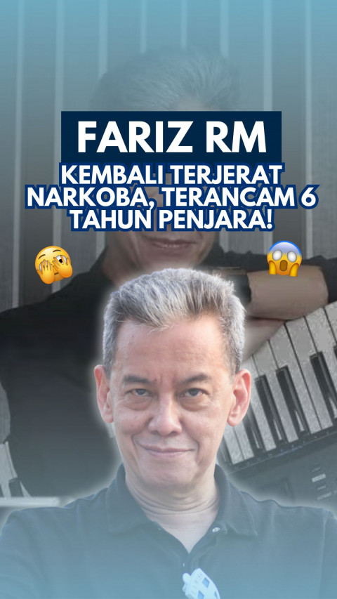 Fariz RM Kembali Terjerat Narkoba, Terancam 6 Tahun Penjara!