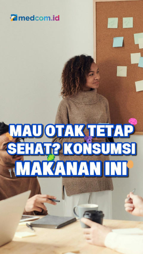Mau Otak Tetap Sehat? Konsumsi Makanan Ini