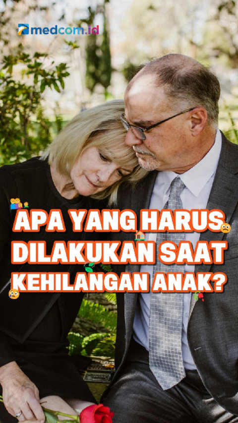 Apa yang Harus Dilakukan Saat Kehilangan Anak?