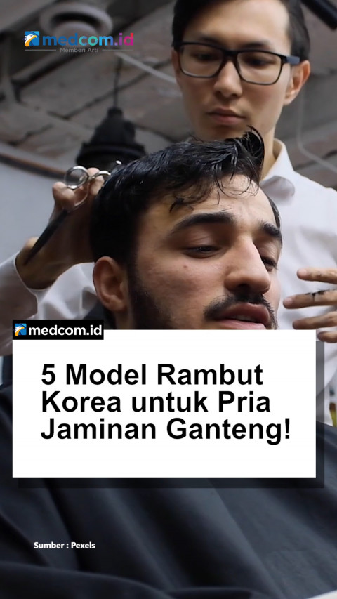5 Model Rambut Korea untuk Pria Jaminan Ganteng!