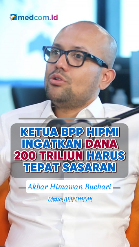 Ketua BPP HIPMI Ingatkan Dana Rp200 Triliun Harus Tepat Sasaran