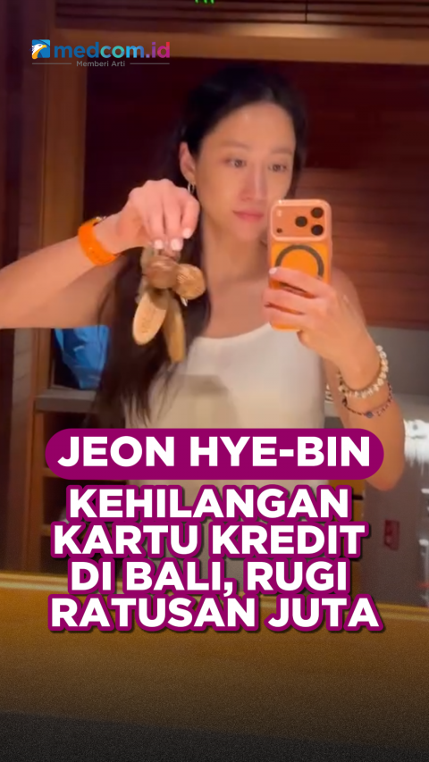 Jeon Hye-bin Kehilangan Kartu Kredit di Bali, Rugi Ratusan Juta