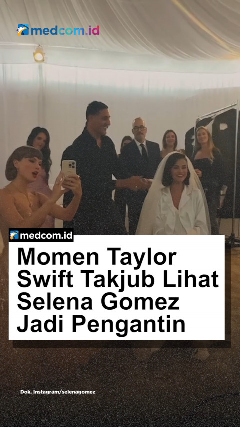 Bikin Haru! Momen Taylor Swift Takjub Lihat Selena Gomez Jadi Pengantin
