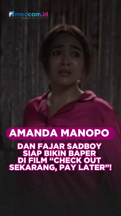 Amanda Manopo dan Fajar Sadboy Siap Bikin Baper di Film “Check Out Sekarang, Pay Later”!