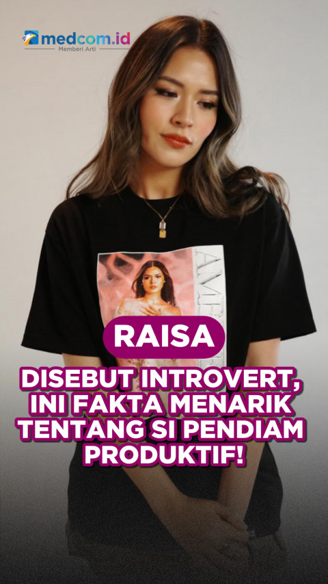 Raisa Disebut Introvert, Ini Fakta Menarik Tentang Si Pendiam Produktif!