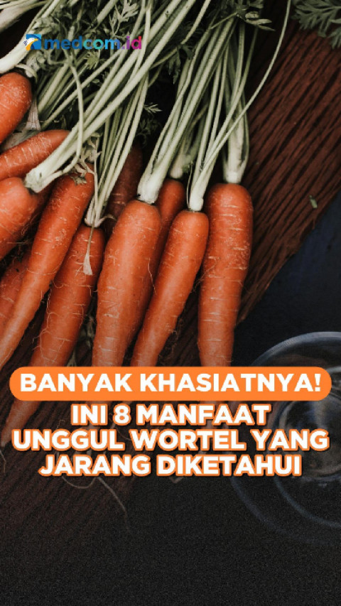 Banyak Khasiatnya! Ini 8 Manfaat Unggul Wortel Yang Jarang Diketahui
