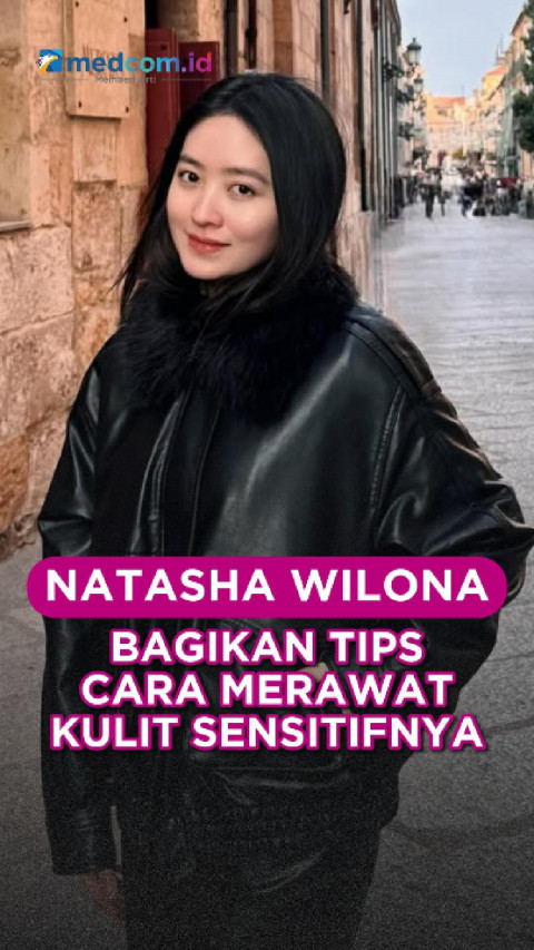Natasha Wilona Bagikan Tips Cara Merawat Kulit Sensitifnya