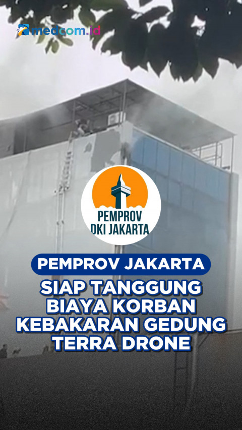 Pemprov Jakarta Siap Tanggung Biaya Korban Kebakaran Gedung Terra Drone