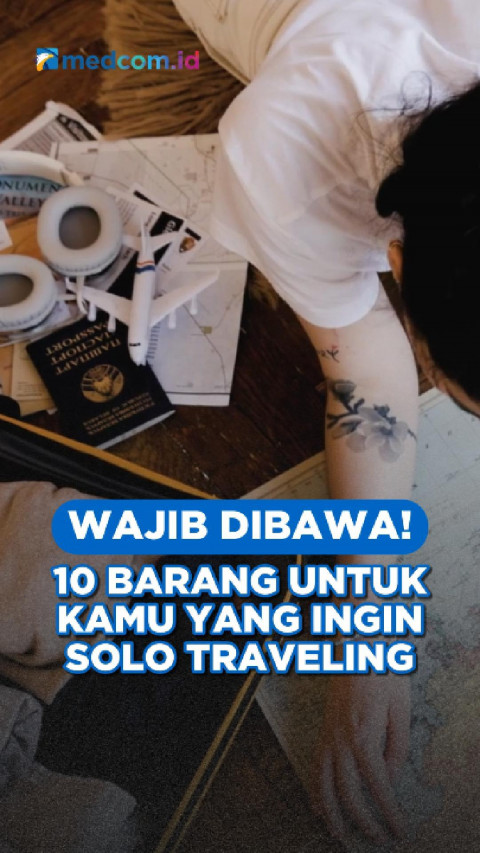 Wajib Dibawa! 10 Barang Untuk Kamu yang Ingin Solo Traveling
