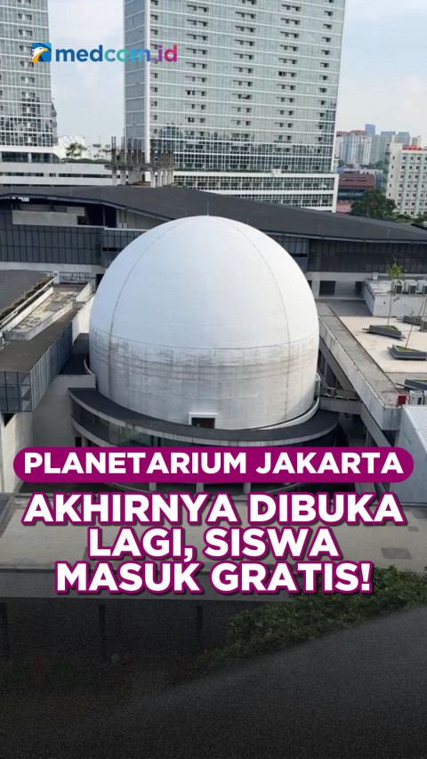 Planetarium Jakarta Akhirnya Dibuka Lagi, Siswa Masuk Gratis!