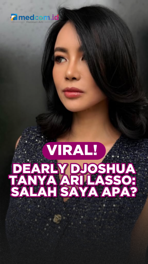 Viral! Dearly Djoshua Tanya Ari Lasso: Salah Saya Apa?
