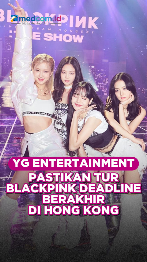 YG Entertainment Pastikan Tur BLACKPINK “DEADLINE” Berakhir di Hong Kong