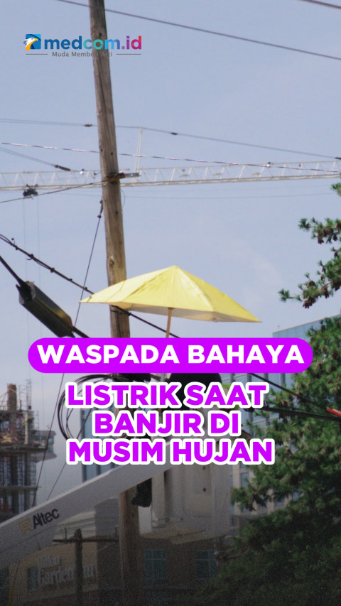 Waspada Bahaya Listrik Saat Banjir di Musim Hujan
