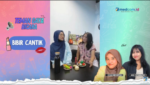 Teman Gaya Bicara: Bibir Cantik