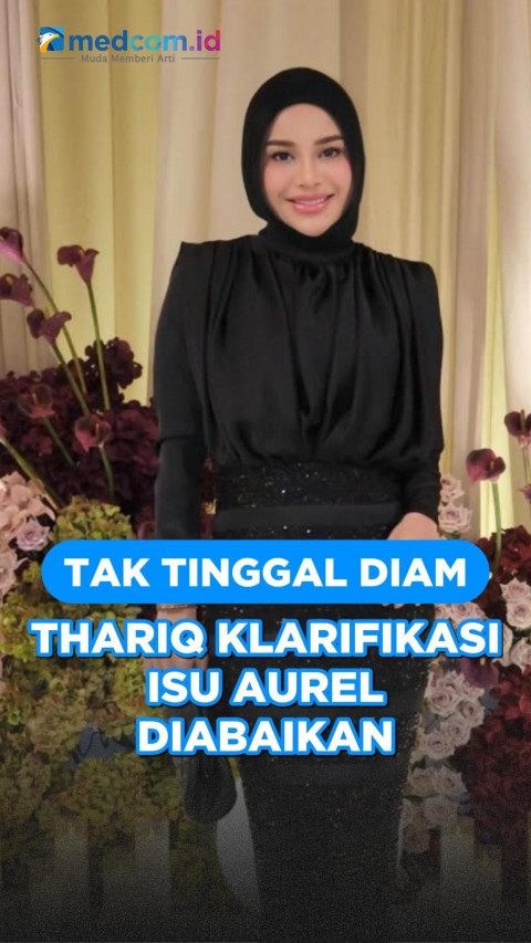 Tak Tinggal Diam, Thariq Klarifikasi Isu Aurel Diabaikan
