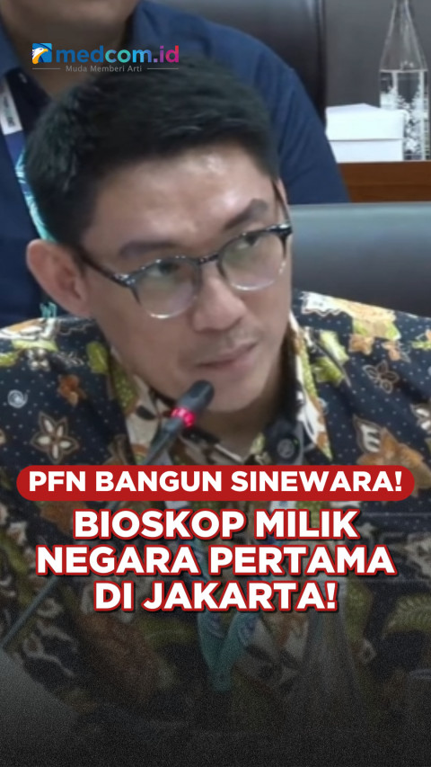 PFN Siap Bangun Sinewara, Bioskop Milik Negara Pertama di Jakarta!