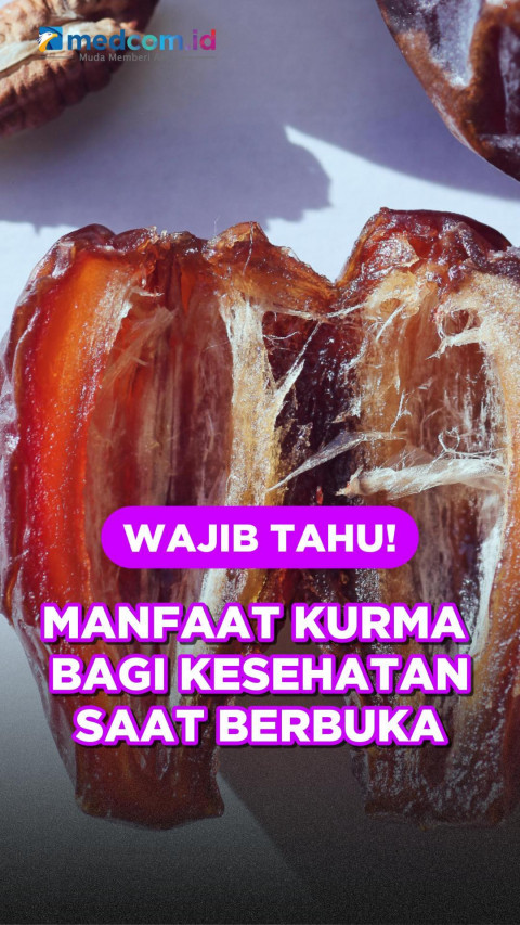 Wajib Tahu! Manfaat Kurma bagi Kesehatan saat Berbuka