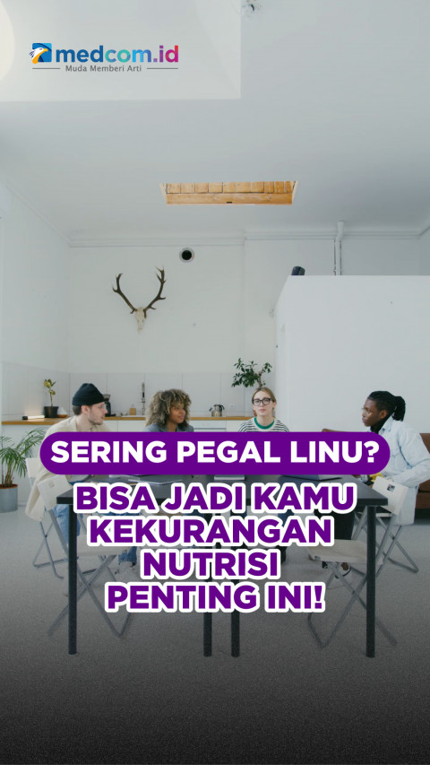 Sering Pegal Linu? Bisa Jadi Kamu Kekurangan Nutrisi Penting Ini!