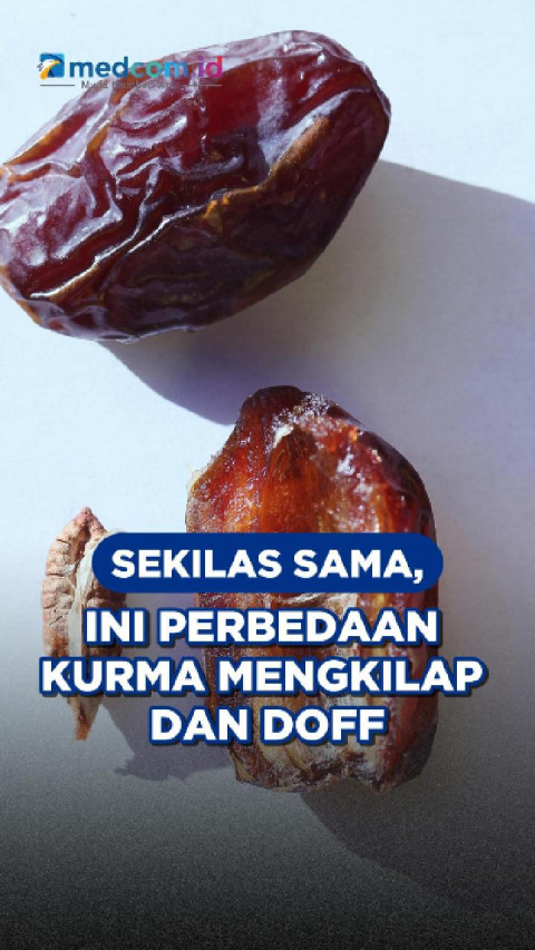 Sekilas Sama, Ini Perbedaan Kurma Mengkilap dan Doff
