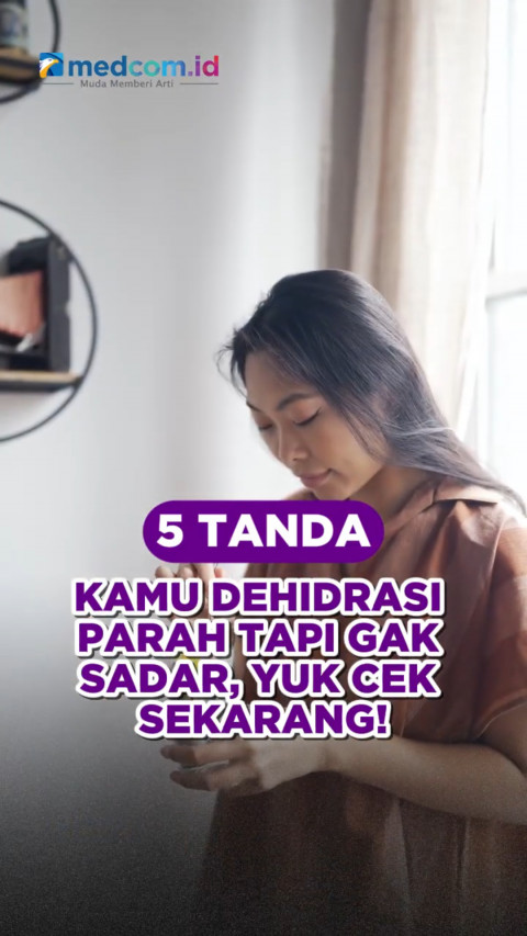 5 Tanda Kamu Dehidrasi Parah Tapi Gak Sadar, Yuk Cek Sekarang!