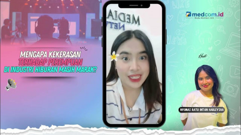 Mengapa Kekerasan Terhadap Perempuan di Industri Hiburan Masih Marak?