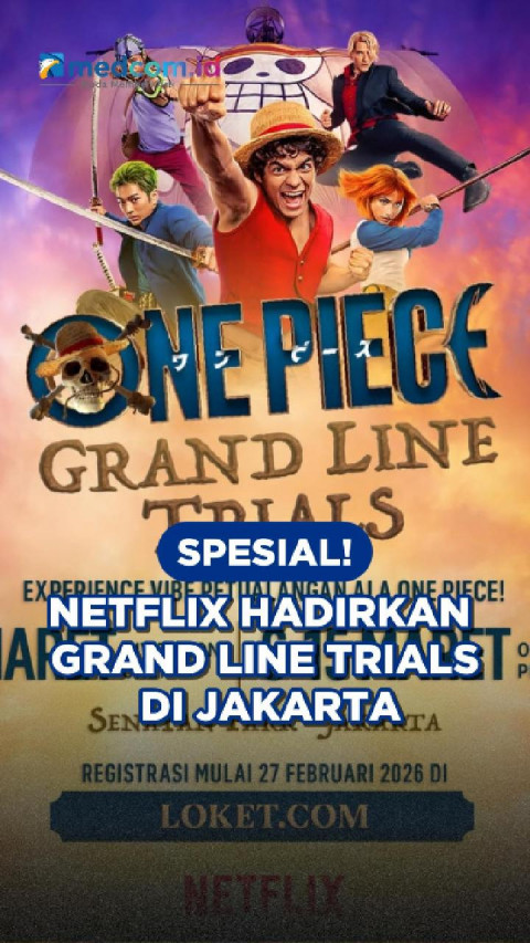 Spesial! Netflix Hadirkan Grand Line Trials di Jakarta