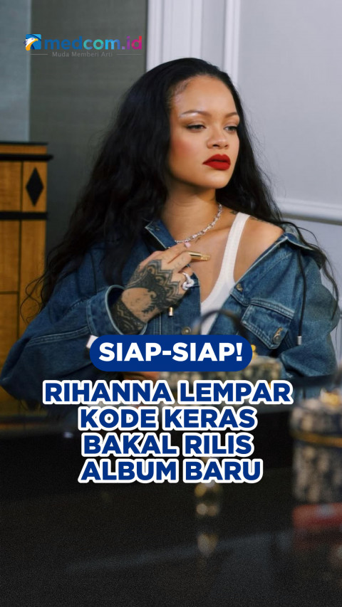 Siap-siap! Rihanna Lempar Kode Keras Bakal Rilis Album Baru