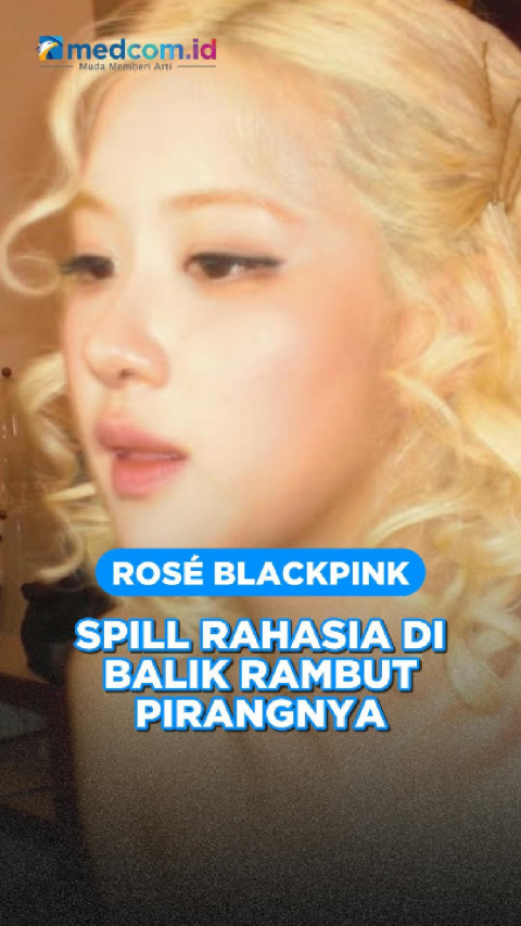Rosé BLACKPINK Spill Rahasia di Balik Rambut Pirangnya