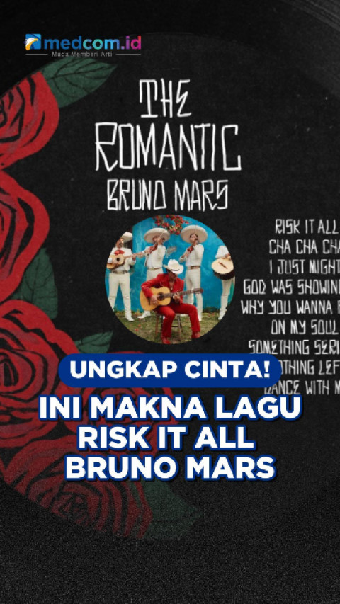 Ungkap Cinta! Ini Makna Lagu Risk It All Bruno Mars