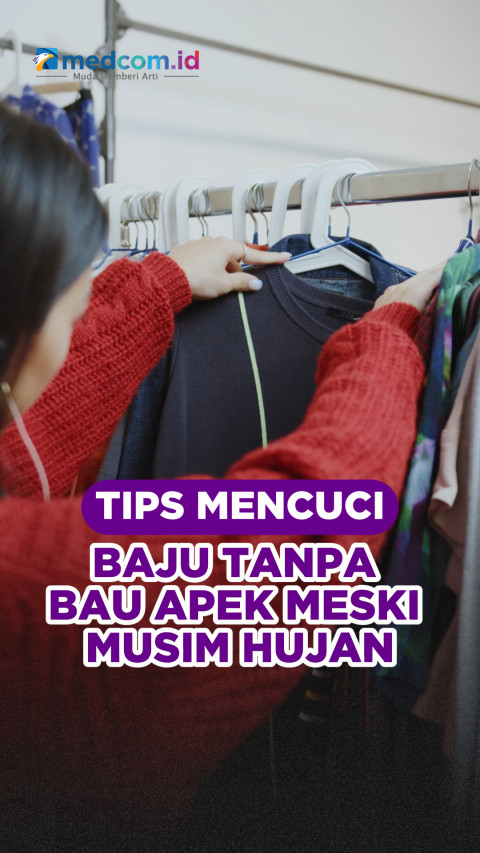 Tips Mencuci Baju Tanpa Bau Apek Meski Musim Hujan