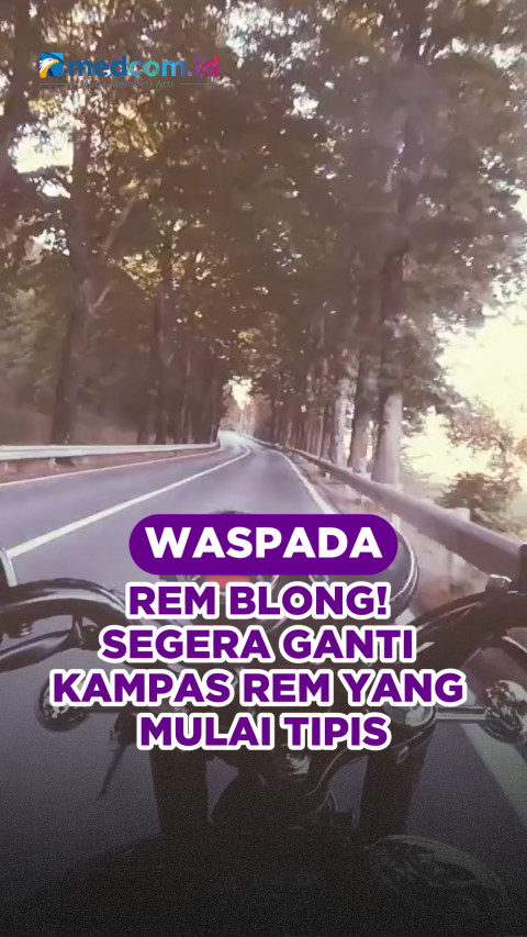Waspada Rem Blong! Segera Ganti Kampas Rem yang Mulai Tipis