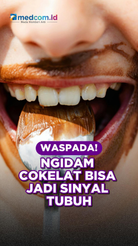 Waspada! Ngidam Cokelat Bisa Jadi Sinyal Tubuh