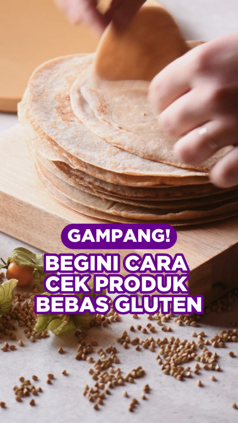 Gampang! Begini Cara Cek Produk Bebas Gluten