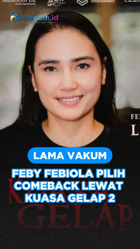 Lama Vakum, Feby Febiola Pilih Comeback Lewat Kuasa Gelap 2