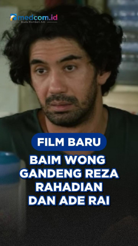 Film Baru Baim Wong Gandeng Reza Rahadian dan Ade Rai