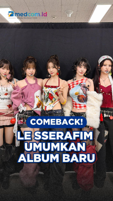 Comeback! LE SSERAFIM Umumkan Album Baru