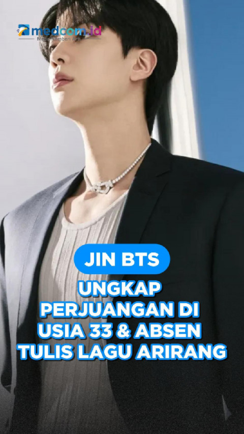 Jin BTS Ungkap Perjuangan di Usia 33 & Absen Tulis Lagu ARIRANG