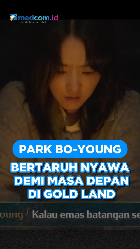 Park Bo-young Bertaruh Nyawa demi Masa Depan di Gold Land