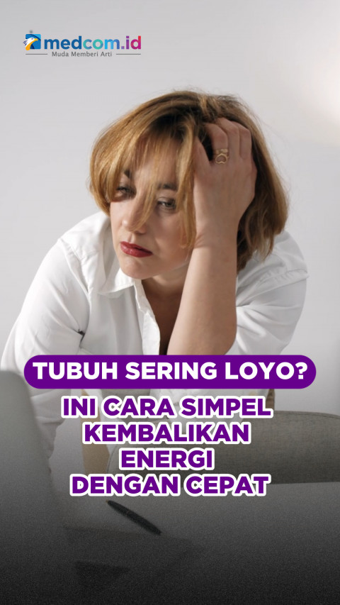 Tubuh Sering Loyo? Ini Cara Simpel Kembalikan Energi dengan Cepat